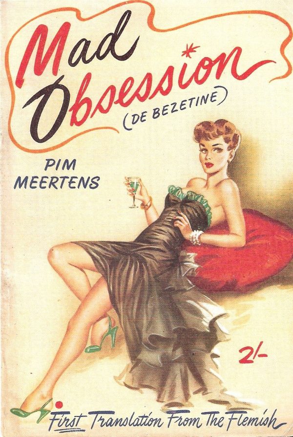 Mad Obsession 1955
