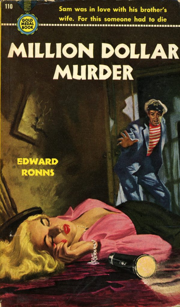 Gold Medal Books 110 - Edward Ronns - Million Dollar Murder