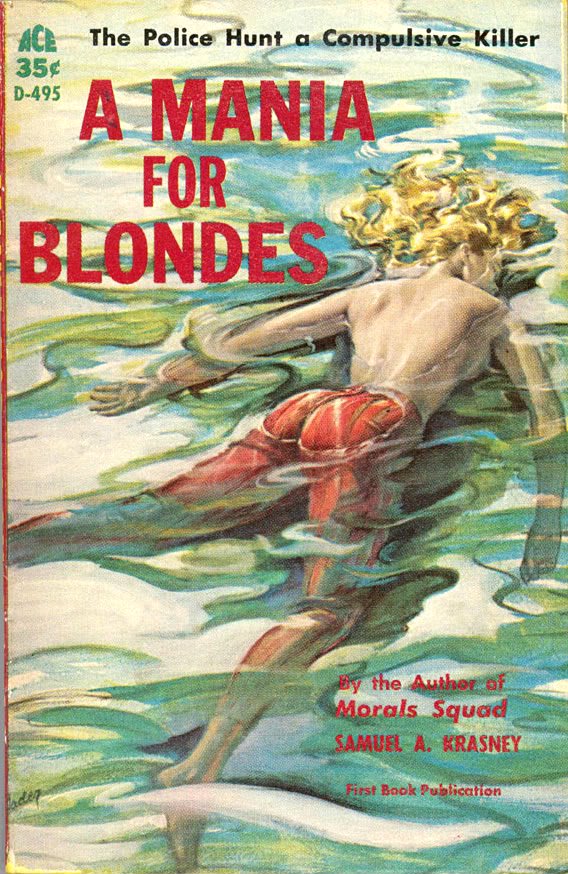 21217075-A Mania for Blondes, illus by Paul Rader