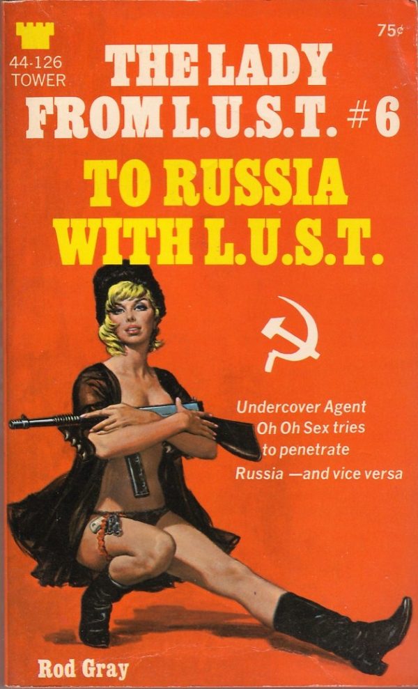 To Russia With L.U.S.T. (The Lady from L.U.S.T. #6)