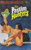 33250774-The Passion Hunters - illus Fred Fixler thumbnail
