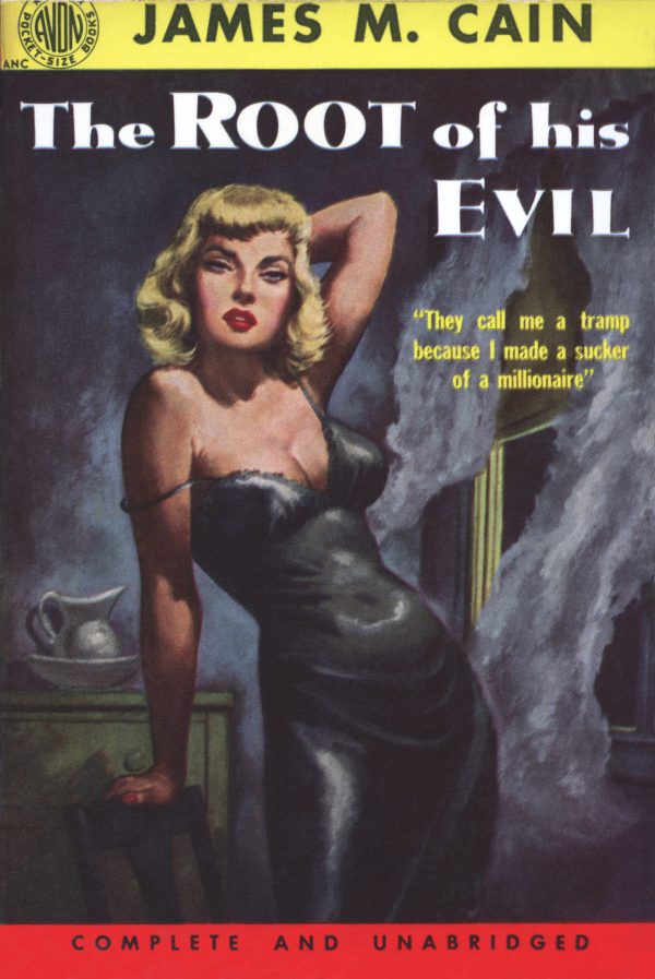 53665702028-the-root-of-his-evil-james-cain-1952-avon-455