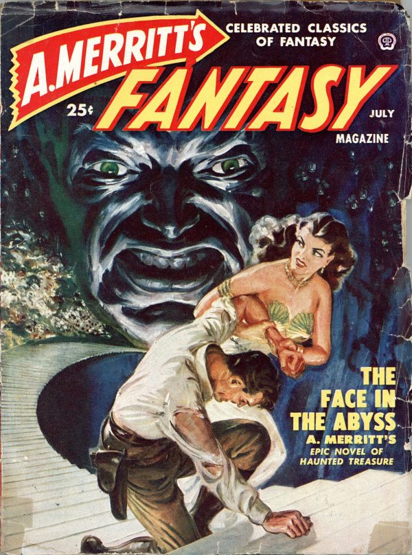 A. Merritt Fantasy Magazine July, 1950