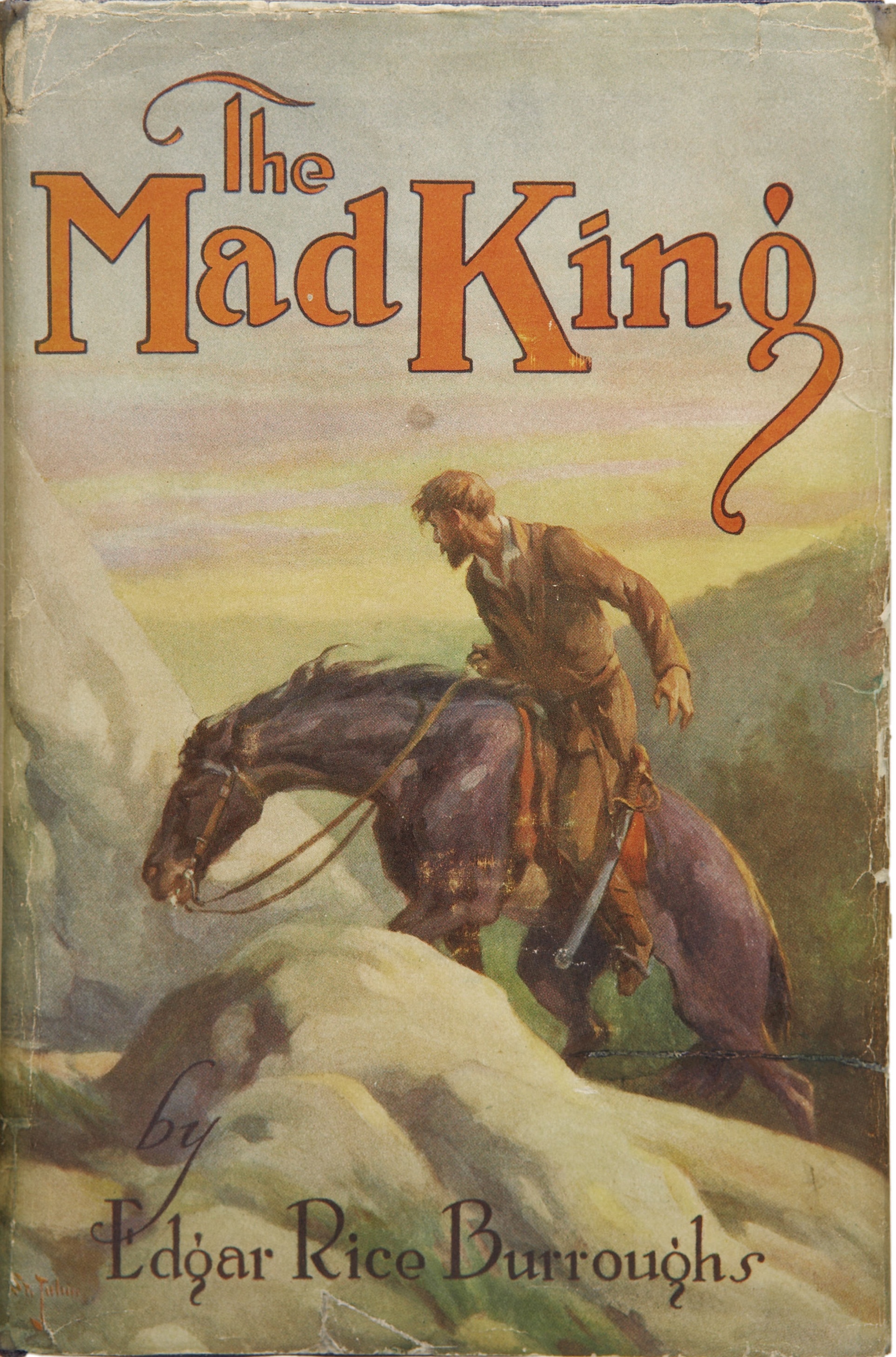 Edgar Rice Burroughs. The Mad King. Chicago A. C. McClurg & Co., 1926