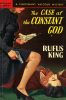 49380350086-popular-library-193-rufus-king-the-case-of-the-constant-god thumbnail