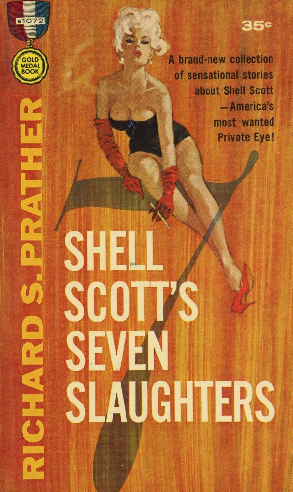 6169626197-gold-medal-books-s1072-richard-s-prather-shell-scotts-seven-slaughters
