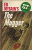36421734-McBain--The_Mugger._Cover_art_by_Robert_McGinnis_1962 thumbnail