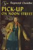 36379898-Chandler-Pick-Up_at_Noon_Street.Anonymous_cover_art thumbnail