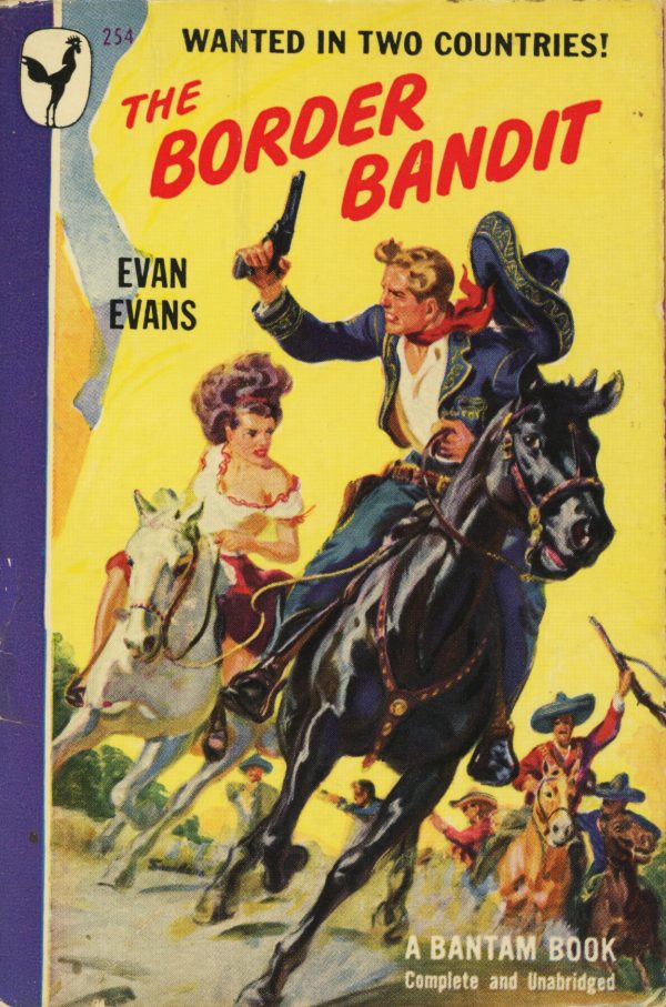 7649818464-bantam-books-254-evan-evans-the-border-bandit