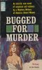 38286683-Bugged_For_Murder,_Avon_Books,_1961 thumbnail