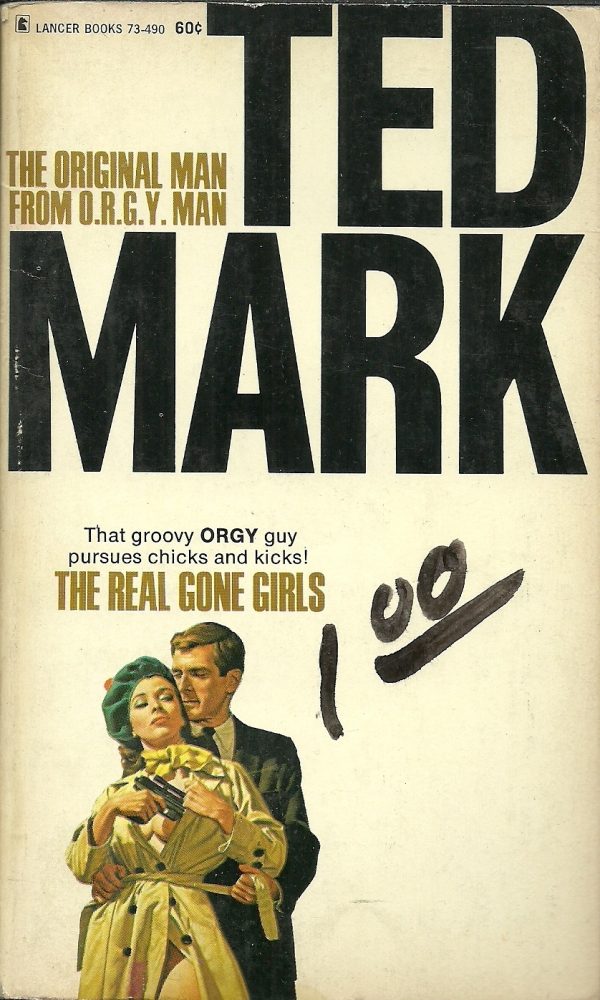 THE REAL GONE GIRLS by TED MARK 1968