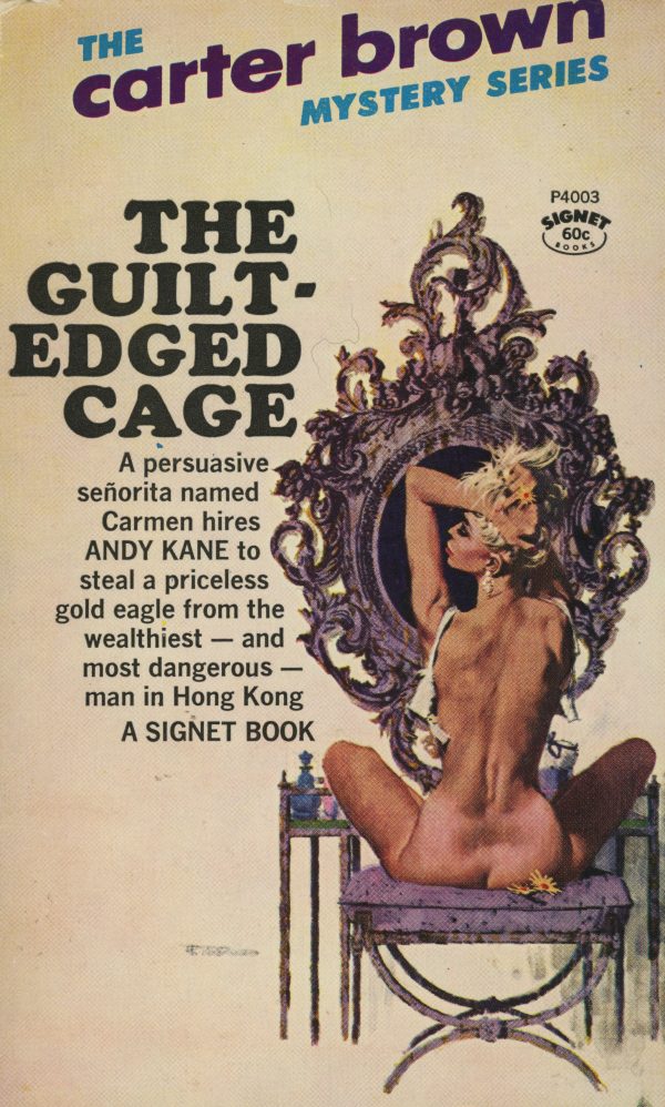 51599241891-signet-books-p4003-carter-brown-the-guilt-edged-cage
