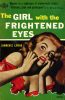 11638743435-avon-books-746-lawrence-lariar-the-girl-with-the-frightened-eyes thumbnail