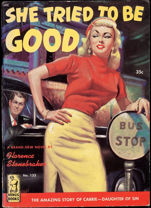 42382545-She_Tried_to_Be_Good,_paperback_book_cover,_1951