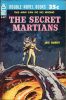 32155866151-The Secret Martians. Ace, 1960 thumbnail