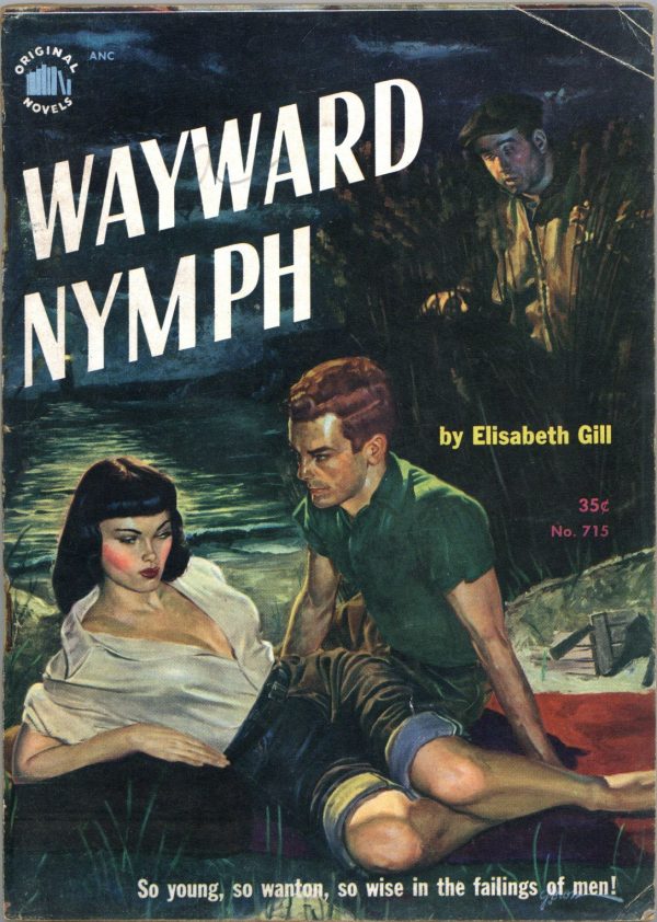 Wayward Nymph - Original Novels - No 715 - Elisabeth Gill - 1952