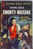 45021345-There_Goes_Shorty_Higgins,_paperback,_1953 thumbnail