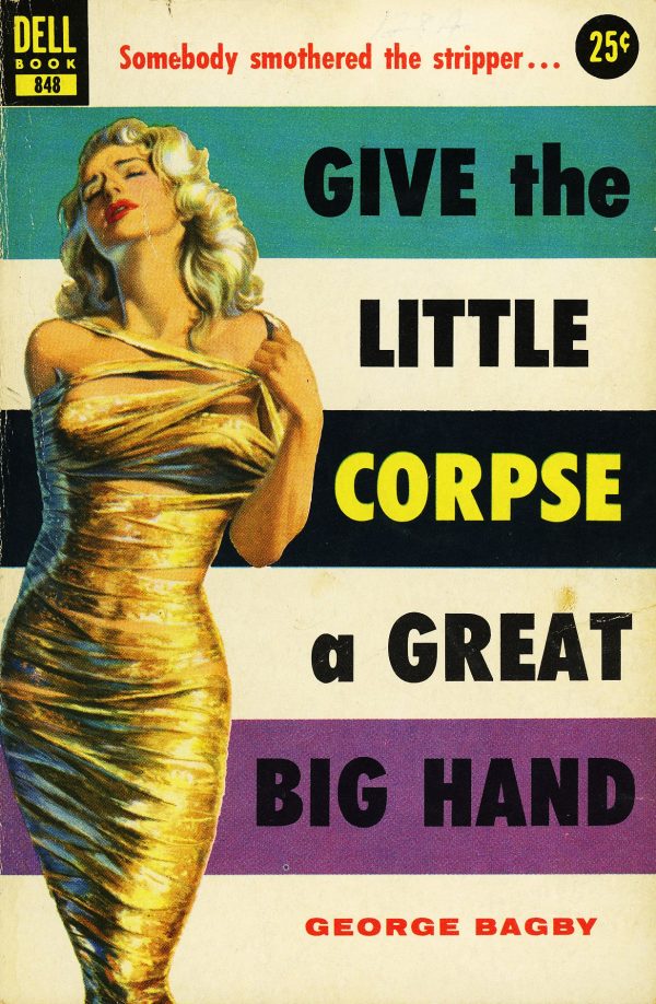 8611601075-dell-books-848-george-bagby-give-the-little-corpse-a-great-big-hand