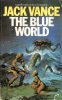The Blue World - Jack Vance thumbnail