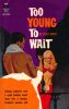 BH-0958_Too_Young_To_Wait_by_Peter_Kanto_[ALT-COVER]_EB thumbnail