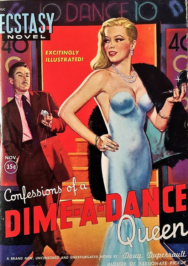 46791478144-confessions-of-a-dime-a-dance-queen-ecstasy-novel-no-11-nov-1950-doug-duperrault