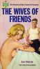 23205053653-monarch-books-268-sam-webster-the-wives-of-friends thumbnail