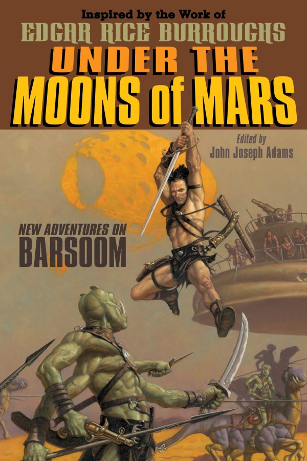 under the moons of mars new adventures on barsoom