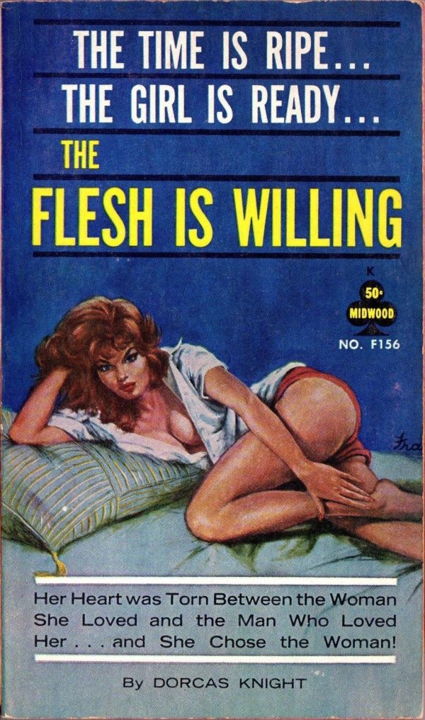 The Flesh Is Willing