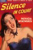 52462802444-popular-library-283-patricia-wentworth-silence-in-court thumbnail