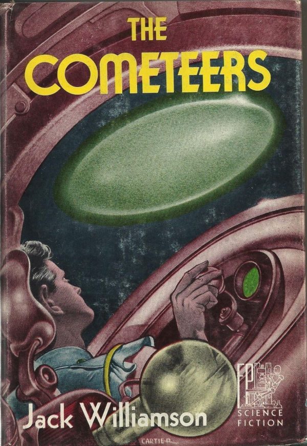 The Cometeers Jack Williamson first printing 1950