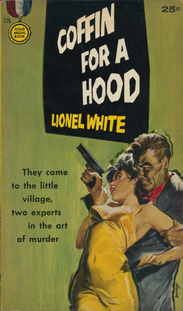 Lionel White, Coffin for a Hood