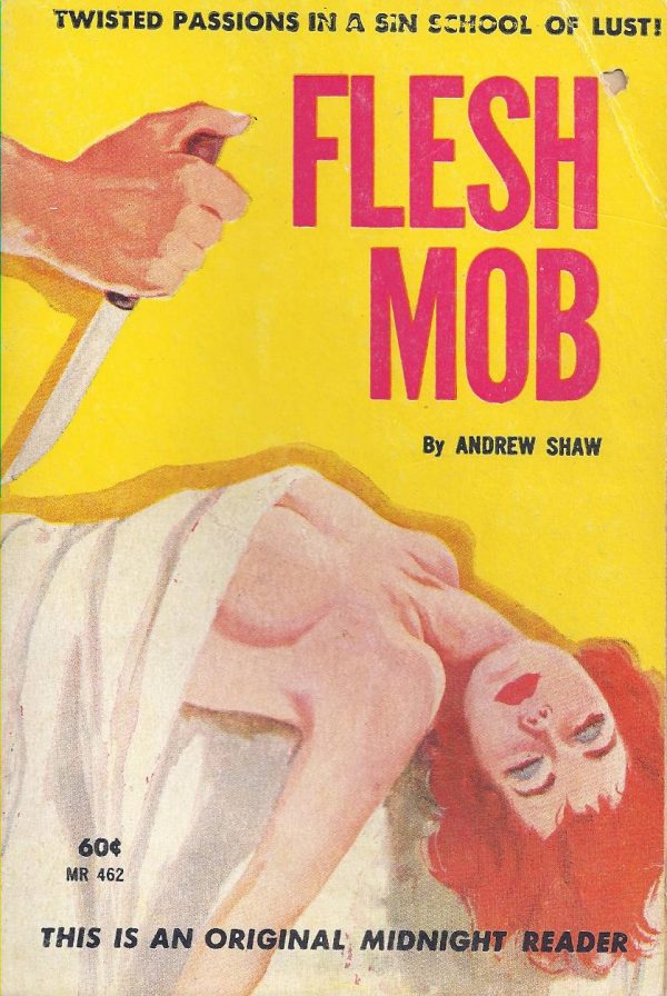 Midnight Reader 1961 MR462 - Flesh Mob (1962)