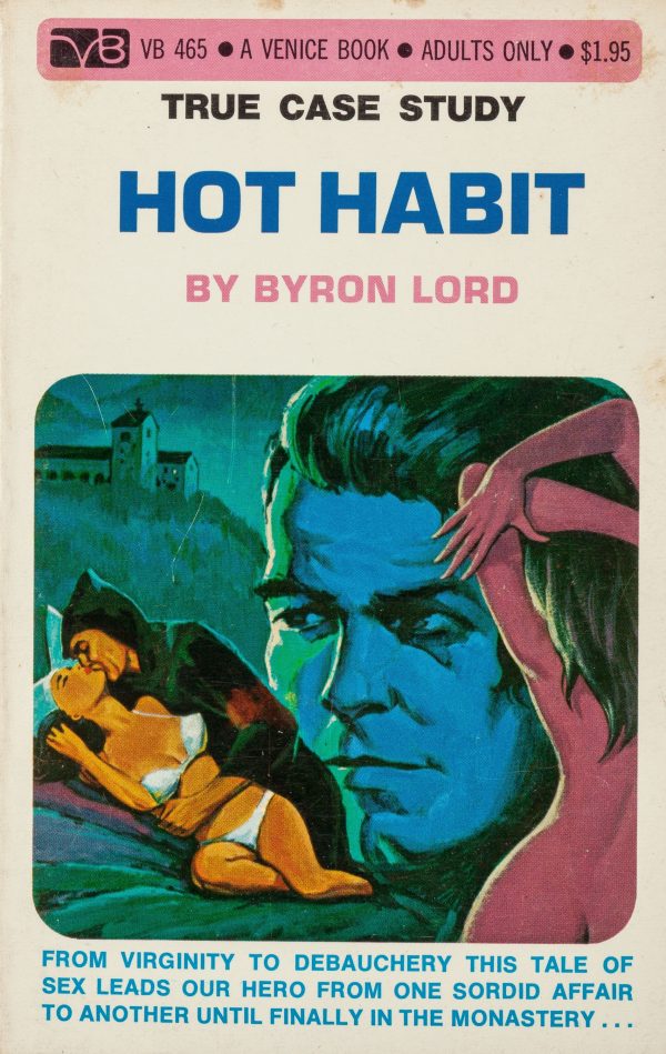Hot Habit by Byron Lord, Venice Books VB465, 1970