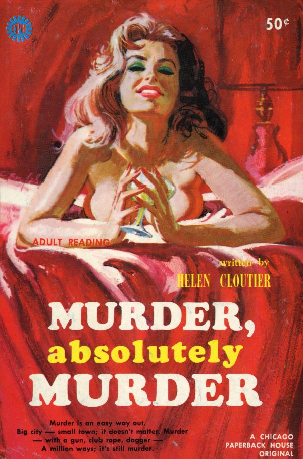 Murder, Absolutely Murder -- Pulp Covers
