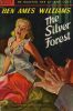 37951777235-popular-library-215-ben-ames-williams-the-silver-forest thumbnail