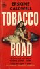 51088849873-signet-books-s627-erskine-caldwell-tobacco-road thumbnail