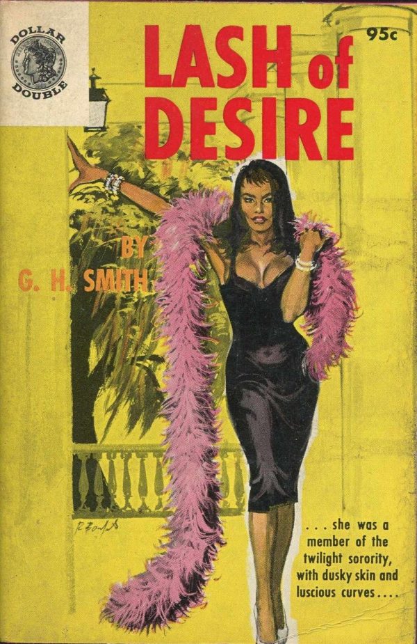 Lash Of Desire Dollar Double 950 1962