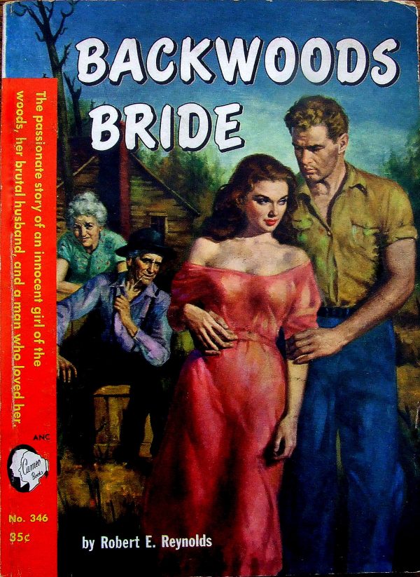 22475465278-backwoods-bride-cameo-book-346-robert-e-reynolds-2nd-edition-march-1953