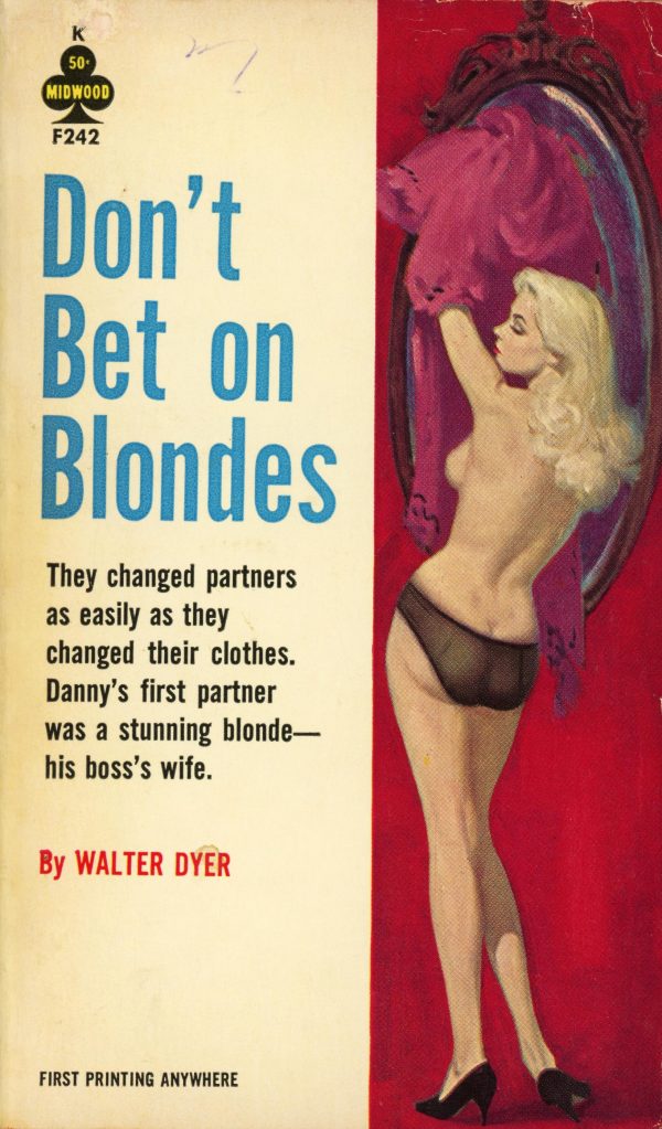 24039366536-midwood-books-f242-walter-dyer-dont-bet-on-blondes