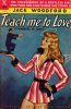 6489485647-novel-library-44-jack-woodford-teach-me-to-love thumbnail