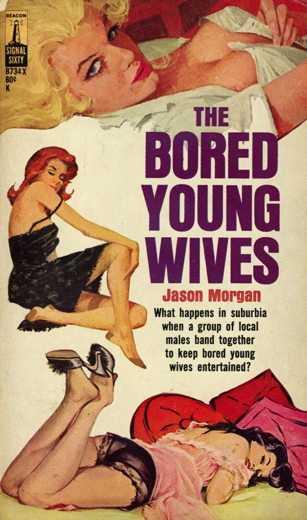 32614527262-Jason Morgan - The Bored Young Wives Beacon Books B734X, 1964