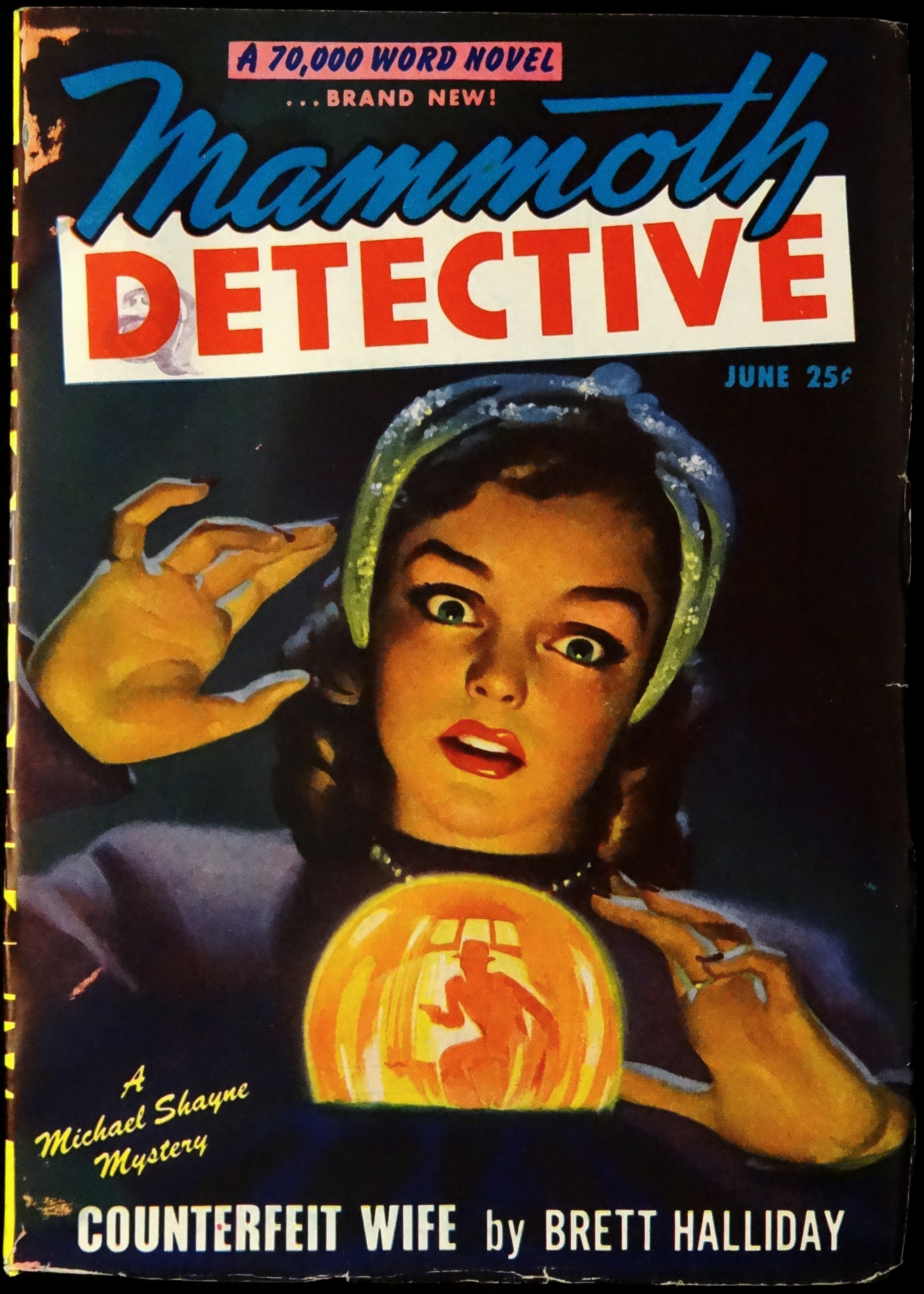 Mammoth Detective Vol. 6, No. 6 (June, 1947). Cover Art by H. W. McCauley