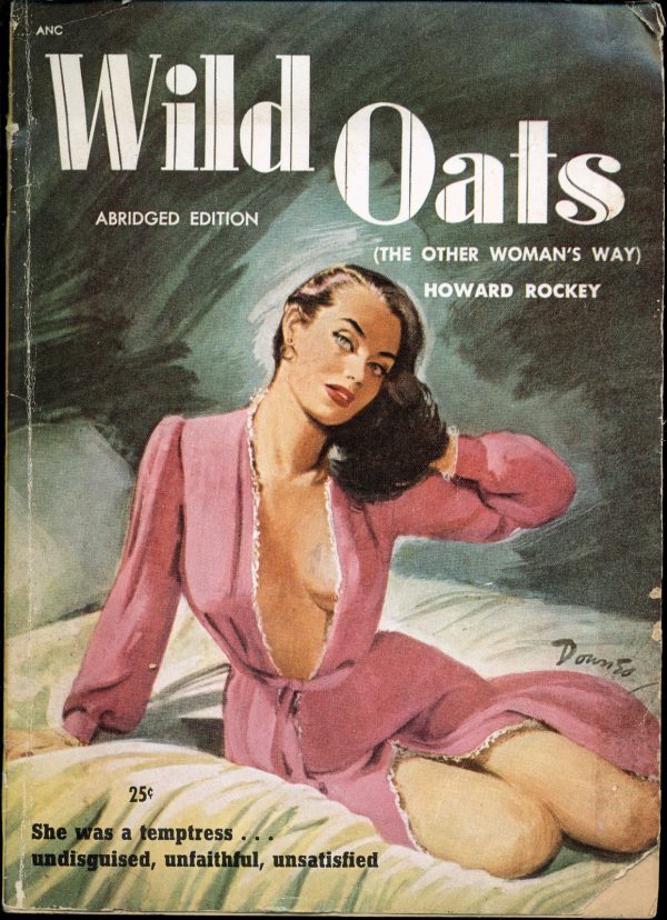 Wild Oats (The Other Woman's Way) by Howard Rockey