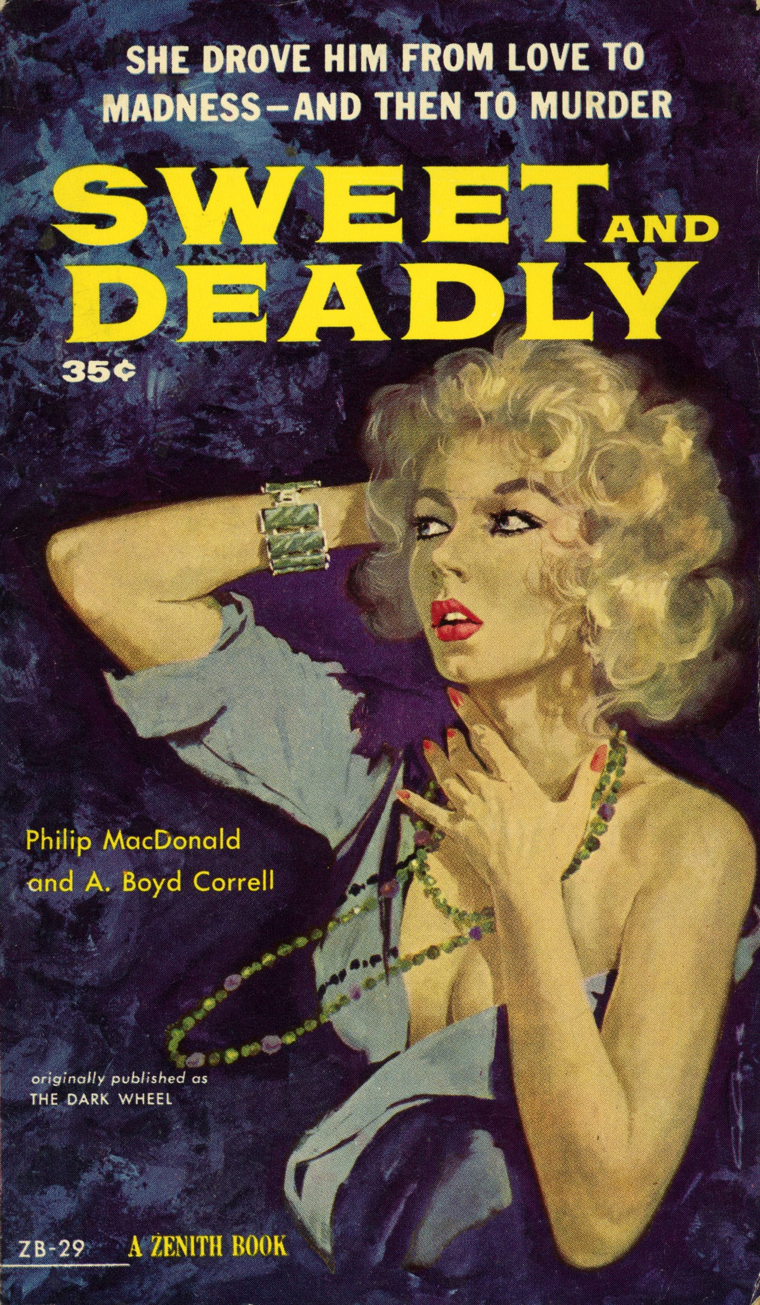 Sweet And Deadly Original Title The Dark Wheel Pulp Covers