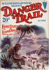 Danger Trail - October 1928 thumbnail