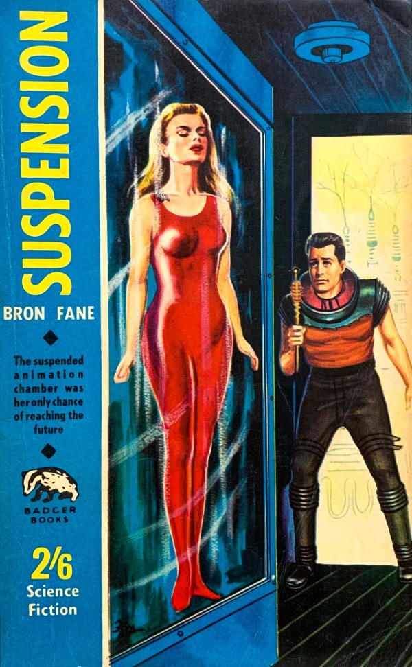 51655418519-suspension-by-bron-fane-aka-rl-fanthorpe-london-john-spencer-cobadger-books-sf-102-1964-cover-art-by-henry-fox