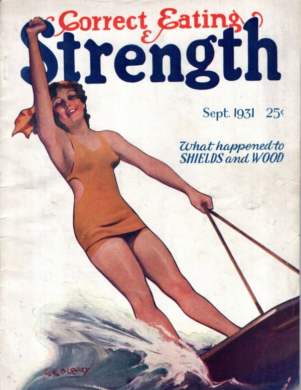 Correct Eating & Strength September 1931