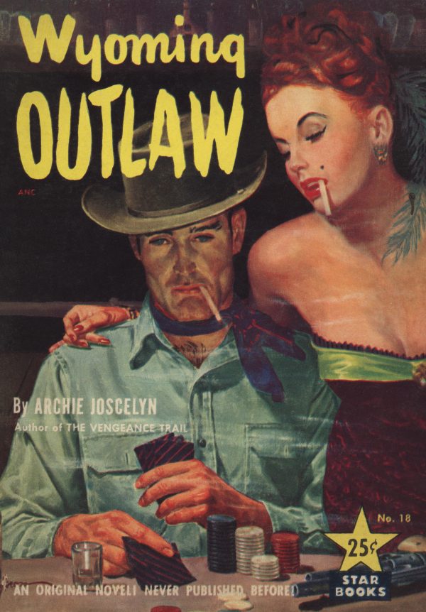 52798216021-wyoming-outlaw-archie-joscelyn-1951star-books-018-cover-gross-darwin-edit