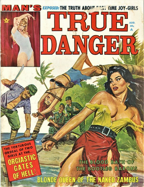 Man's True Danger Magazine August 1962