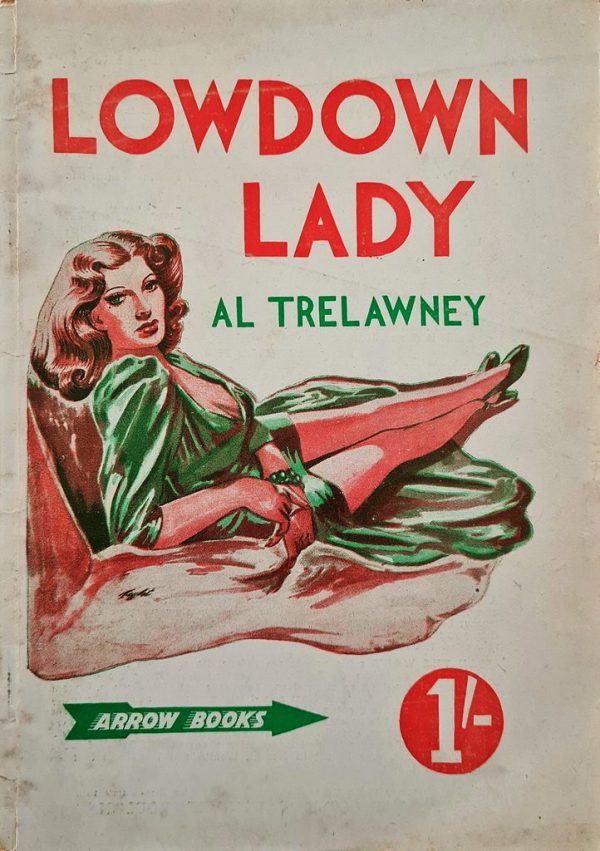 Lowdown Lady - Martin & Reid (Arrow Books) - Al Trelawney - Undated